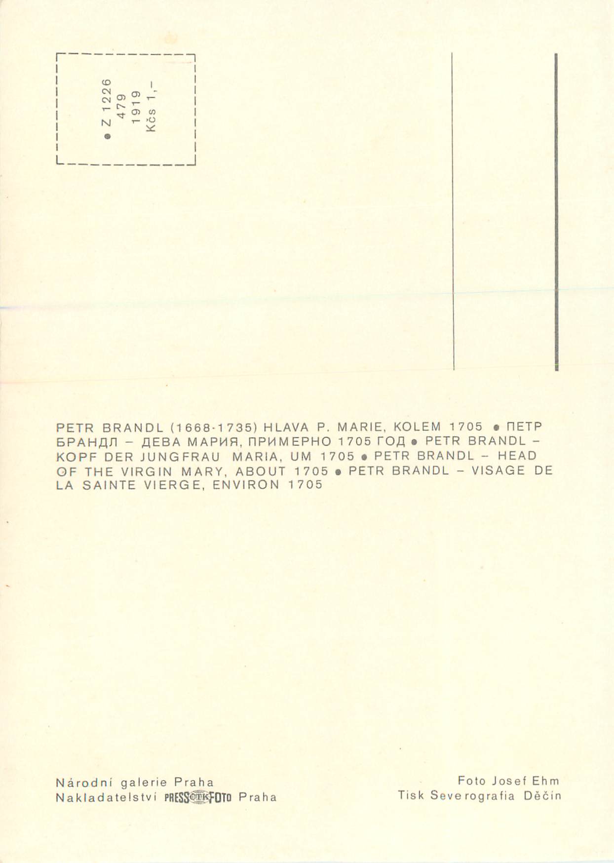 CPM Nakladatelstvi Praha Narodni Galerie Praha Visage de la Sainte Vierge environ 1705 — Verso