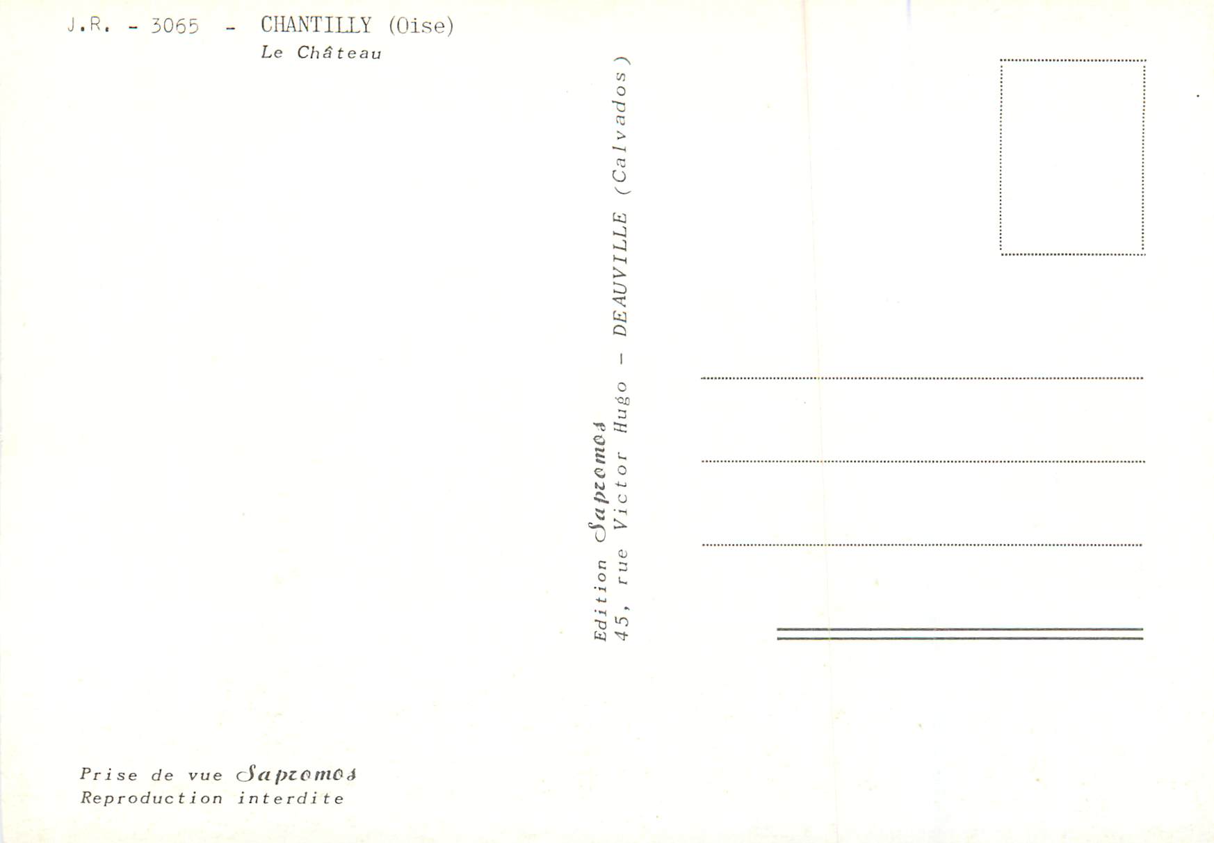 CPM Chantilly (Oise) Le Chateau — Rückseite