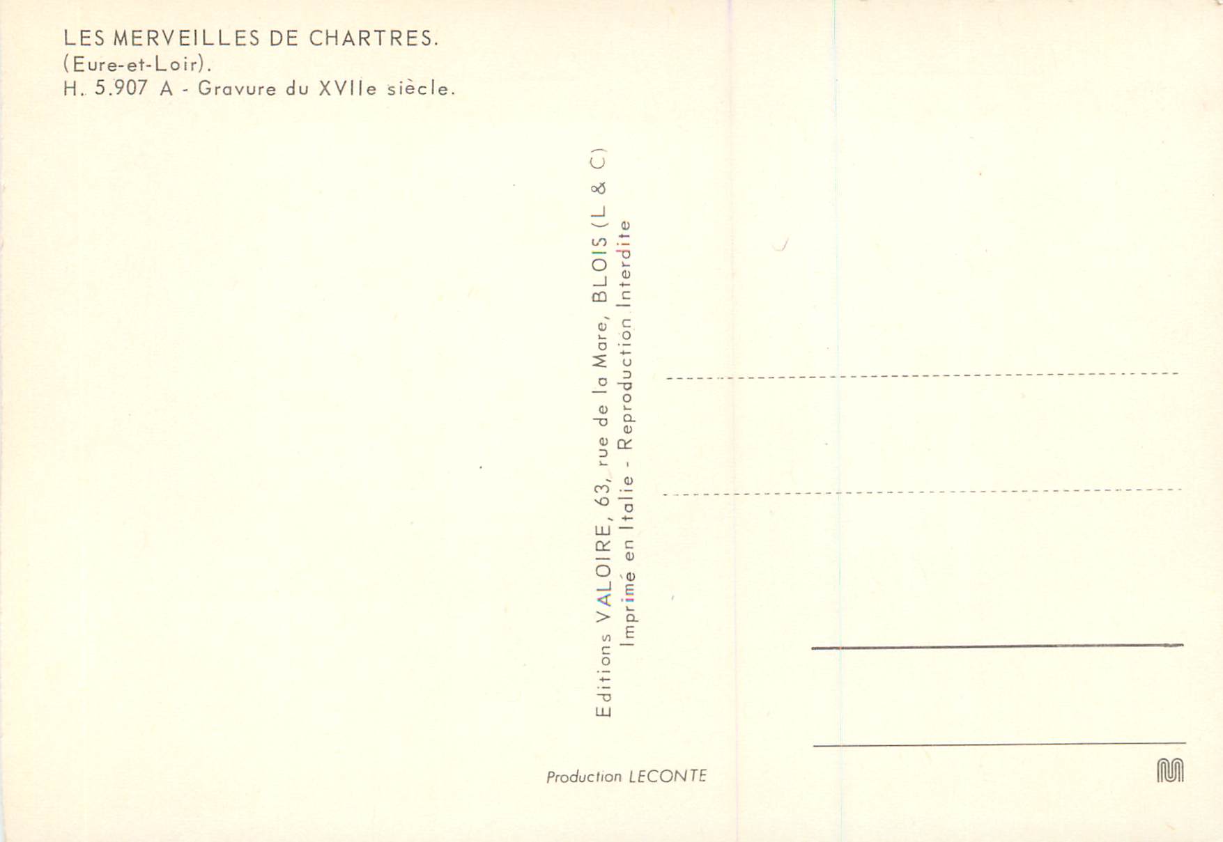 CPM les Merveilles de Chartres (Eure et Loir) Gravure du XVIIe siecle — Verso