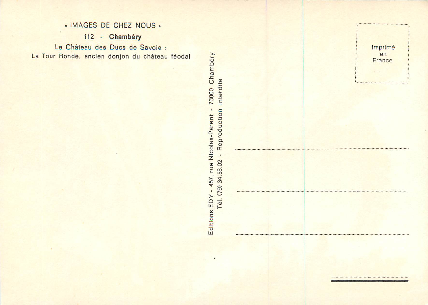 La Tour Ronde — ancien donjon du château féodal de Chambéry — Éditions EDY — Rückseite