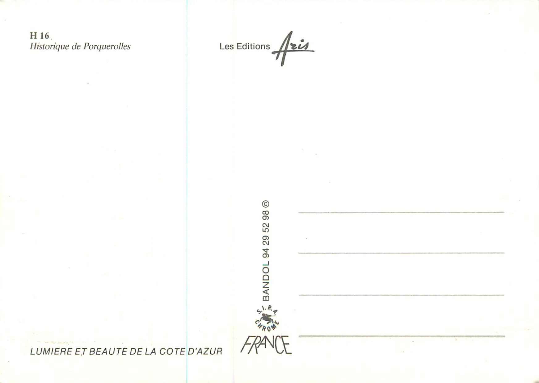 CPM Lumiere et Beaute de la Cote d'Azur Historique de l'Ile de Porquerolles — Rückseite