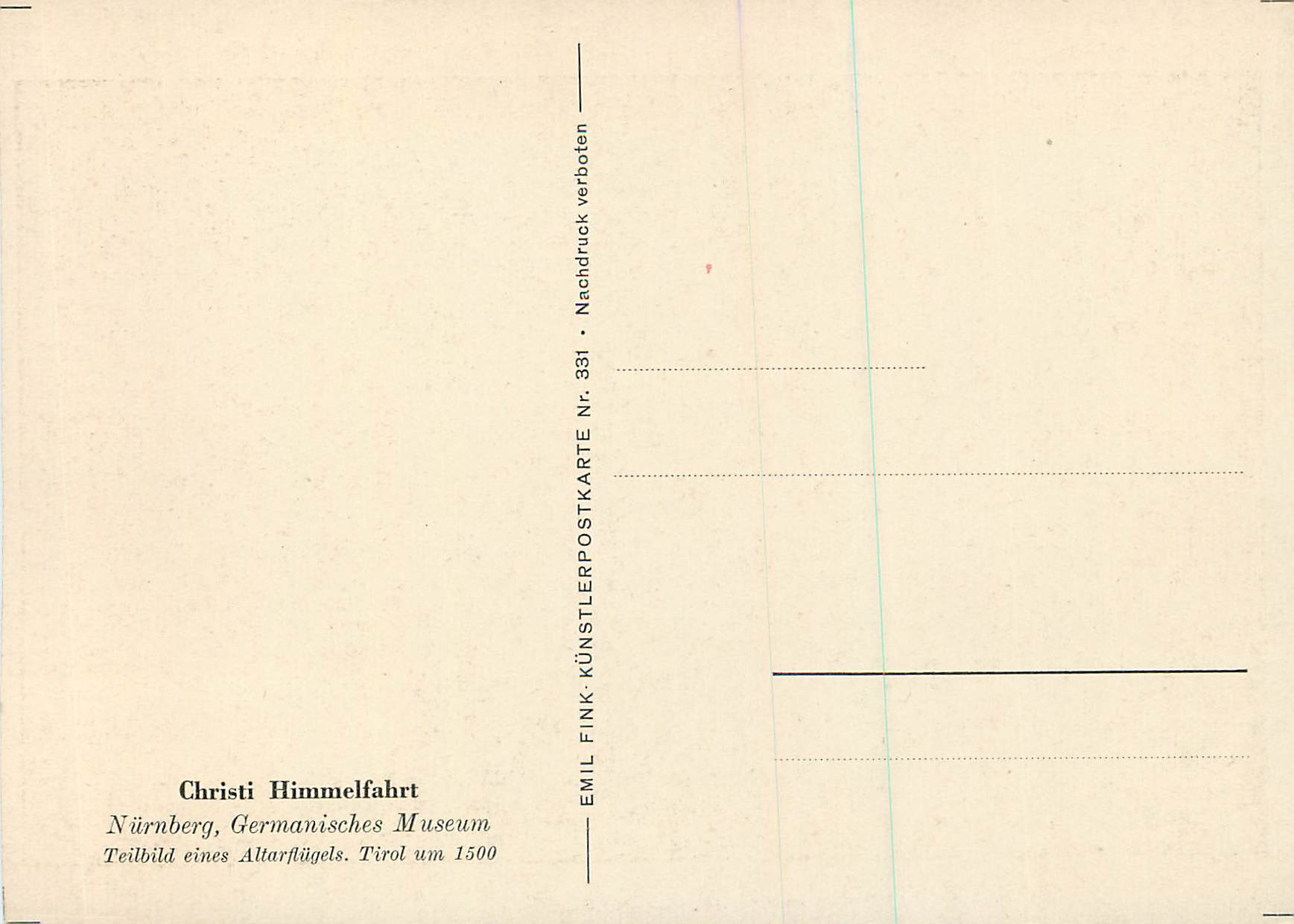 CPM Christi Himmelfahrt Nurnberg Germanisches Museum Teibild eines Altarflugels Tirol um 1500 — Rückseite