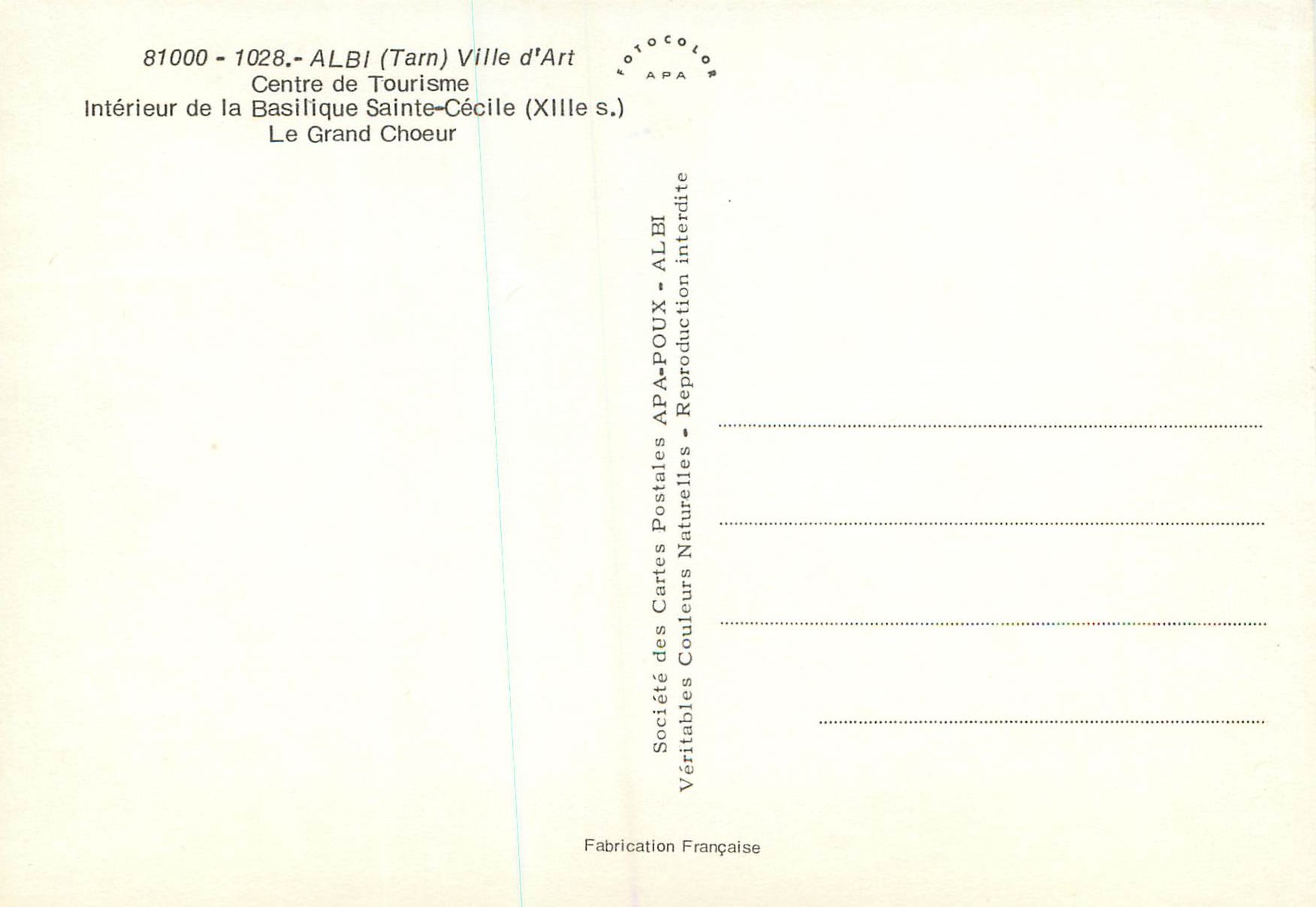 Intérieur de la Basilique Sainte-Cécile — Le Grand Chœur — Société des Cartes Postales APA-POUX — Verso