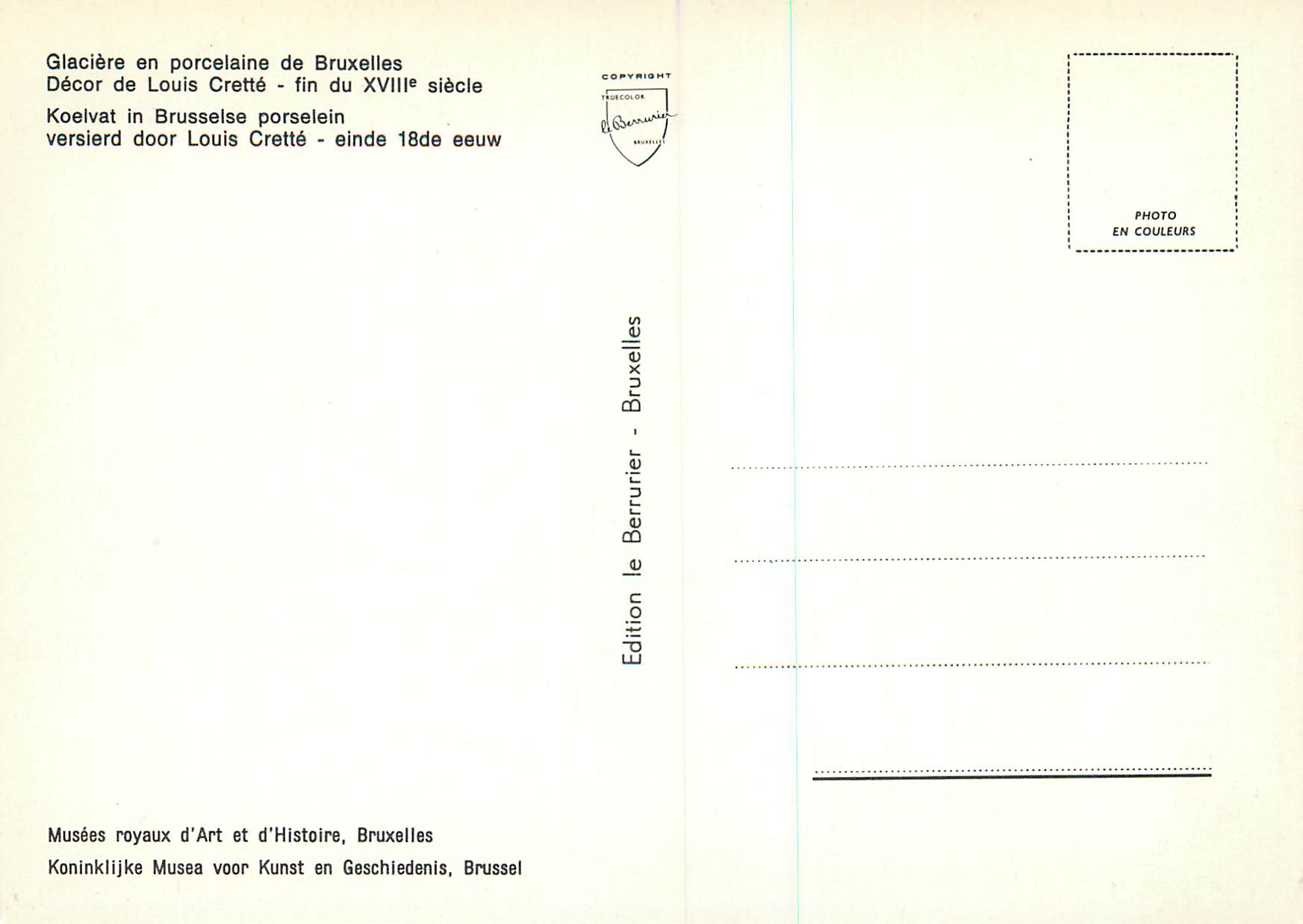 Glacières en porcelaine de Bruxelles — décor de Louis Cretté — fin XVIIIe siècle — Édition Bruxelles — Rückseite