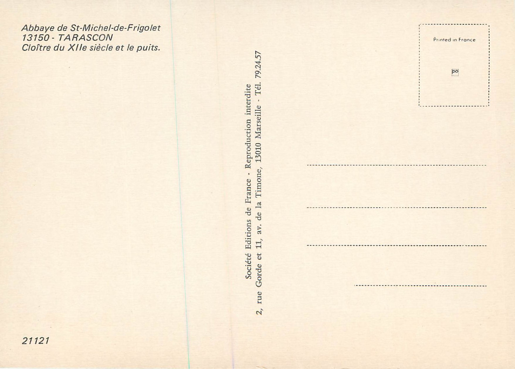 CPM Tarascon Abbaye de St Michel de Frigolet Cloitre du XII e siecle et le Puits — Rückseite