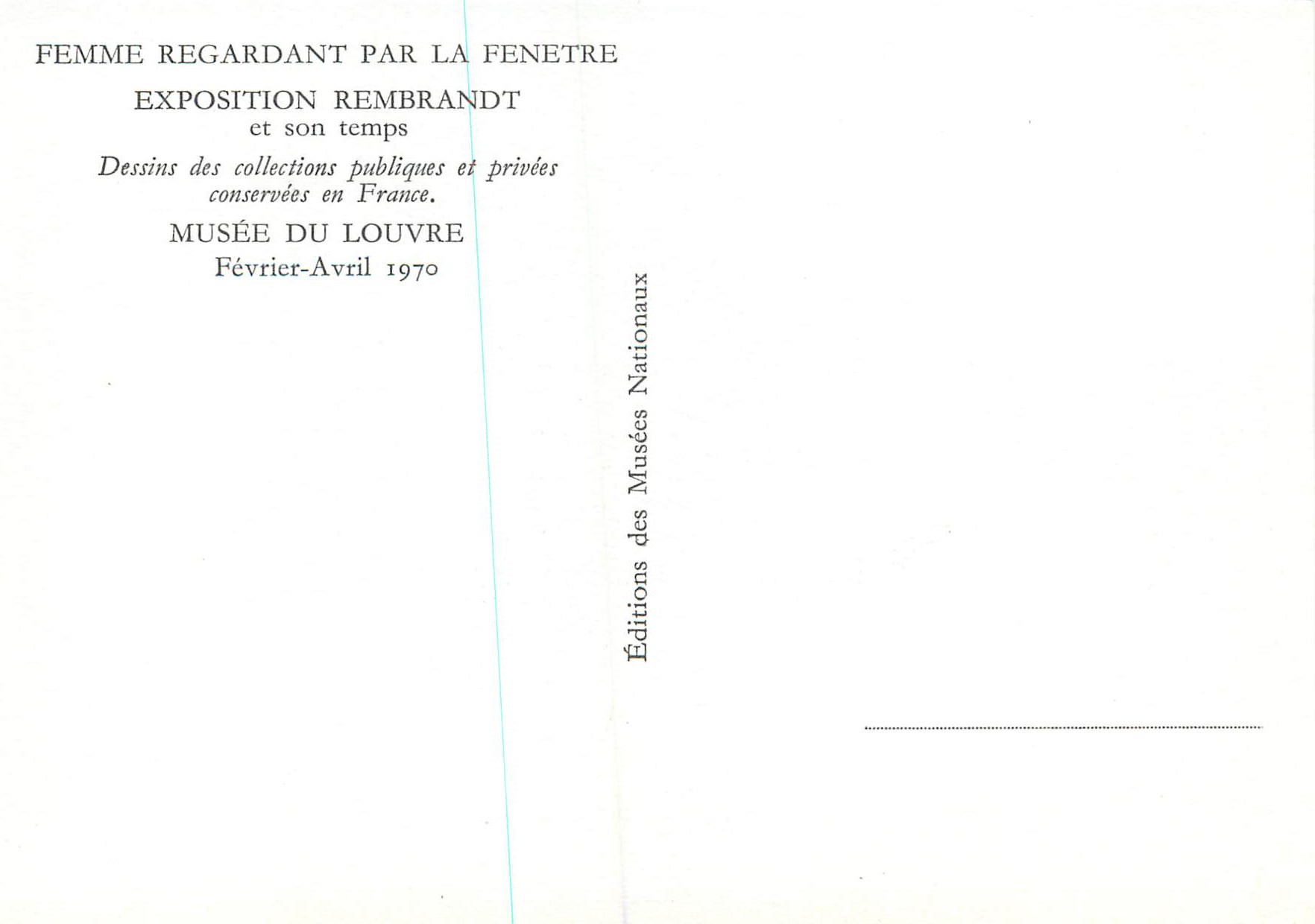 CPM Musee du Louvre Femme regardant par la fenetre exposition Rembrandt et son temps Dessins des collecions publiques et — Verso