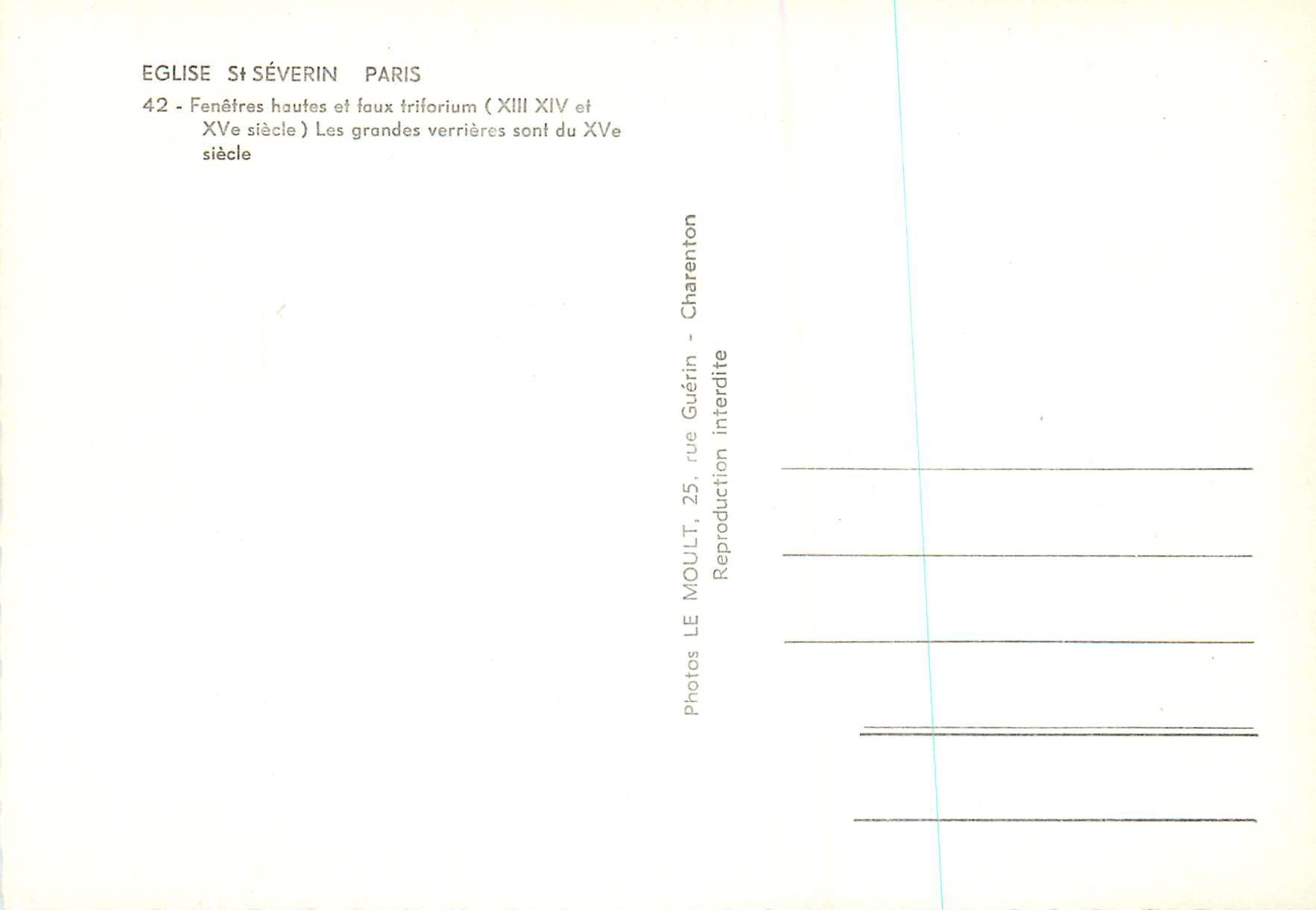 CPM Paris Eglise St Severin Fentres hautes et faux triforium (XIII XIV et XVe siecle) Les grandes varrieres sont du XVe  — Verso