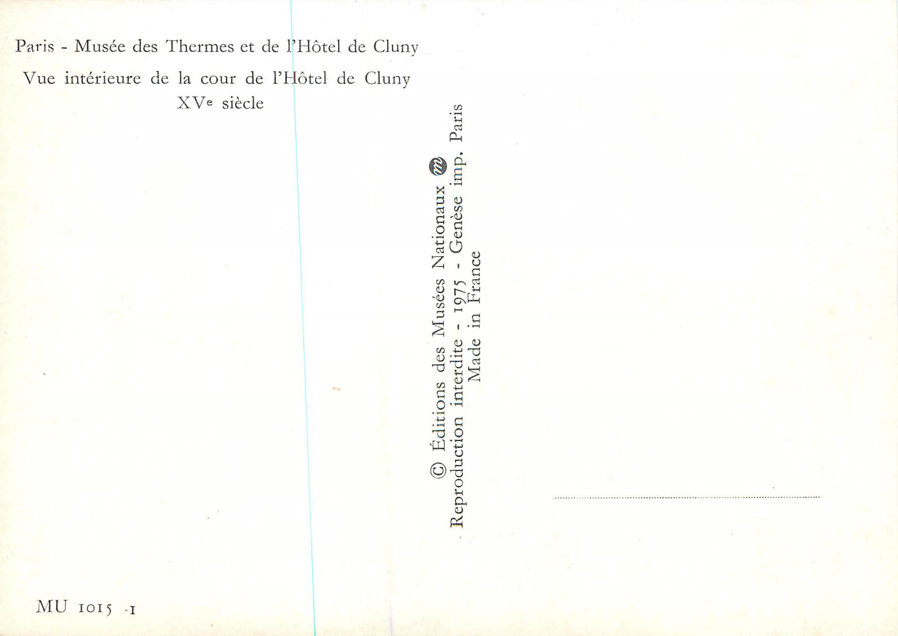 CPM Paris Musee des Thermes et de l'Hotel de Cluny Vue interieure de la cour de l'Hotel de Cluny XVe siecle — Rückseite