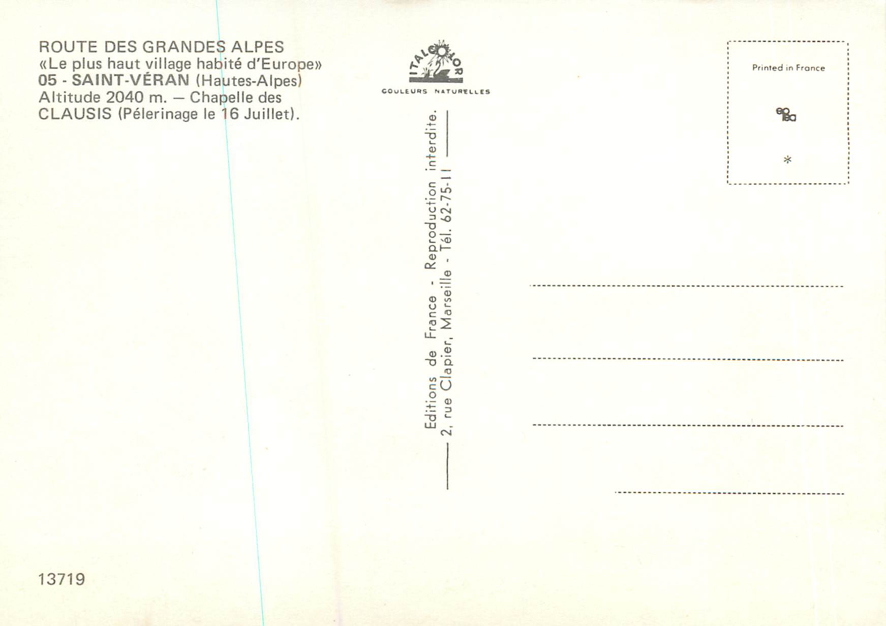CPM Saint Veran (Hautes Alpes) Le plus haut village habite d'Europe Route des Grandes Alpes Chapelle des Clausis (Peleri — Rückseite
