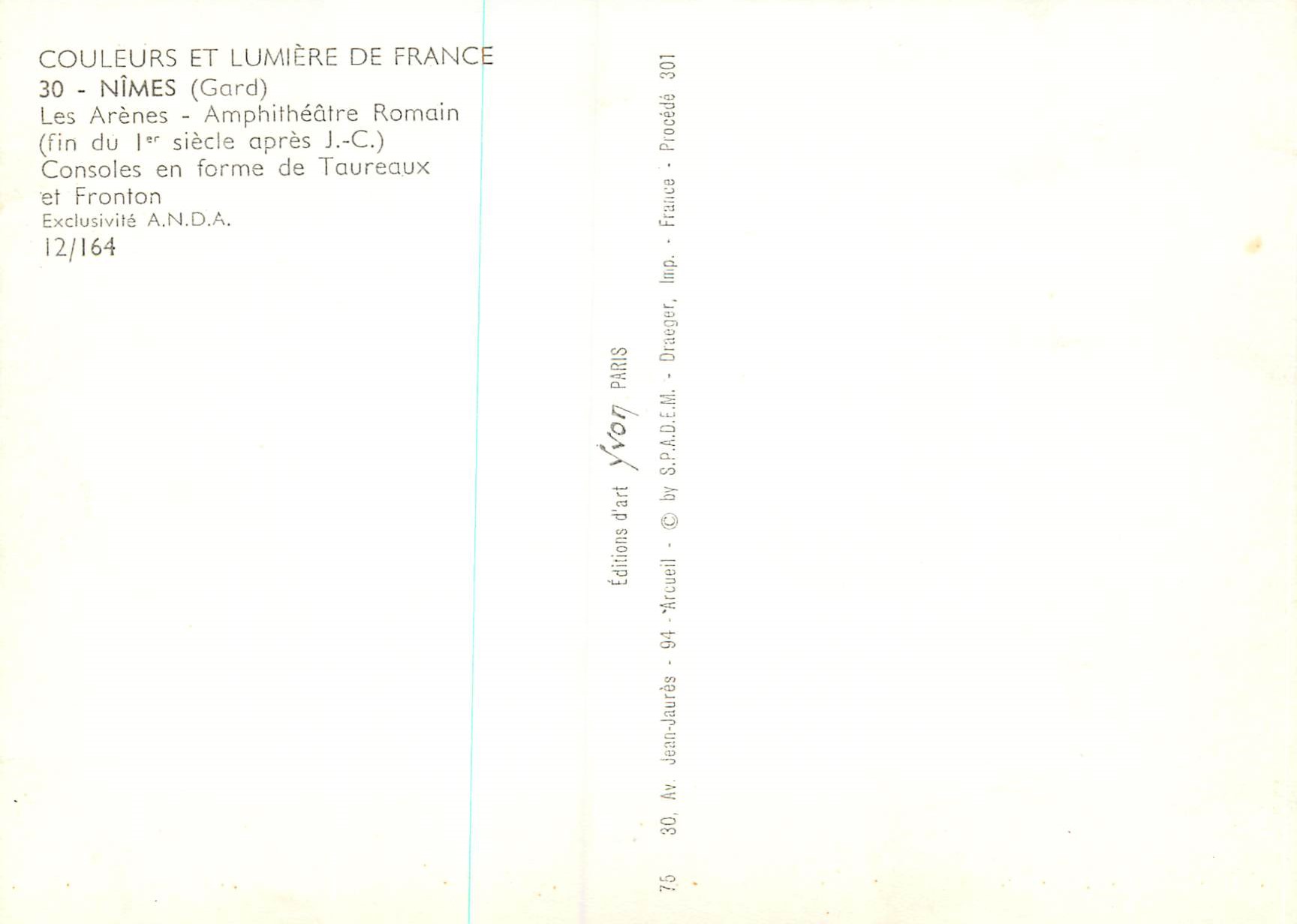 Nîmes (Gard) — Amphithéâtre Romain — consoles en forme de taureaux et fronton — Éditions d'art Yvon — Verso