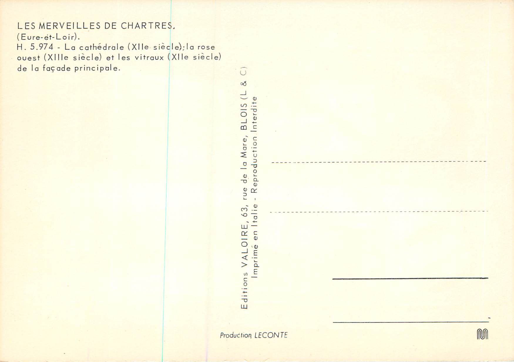 CPM Eure et Loir Les Merveilles de Chartres La cathedrale (XIIe siecle) la rose ouest (XIIIe siecle) et les vitraux (XII — Verso