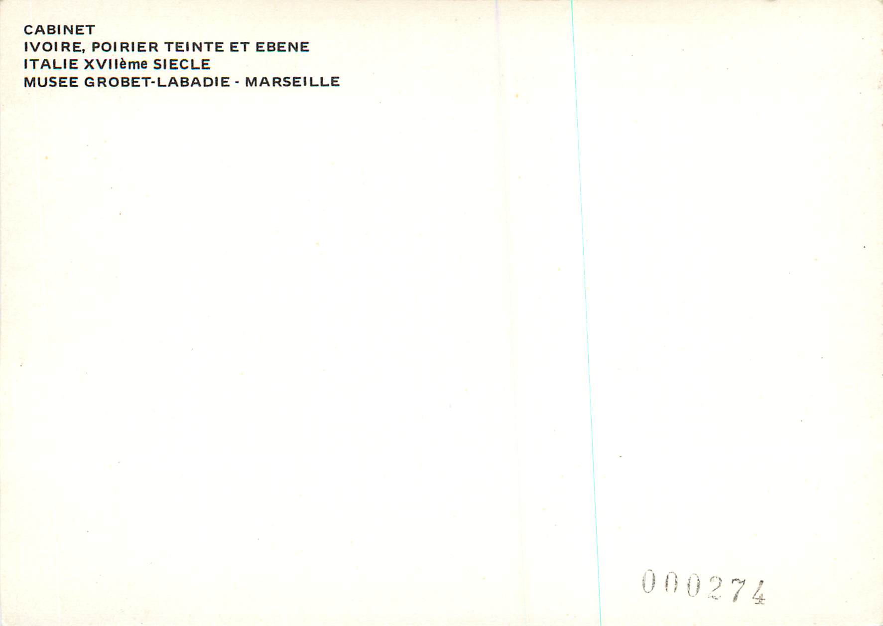 CPM Cabinet Ivoire Poirier Teinte et Ebene Italie XVIIeme siecle Musee Grobet Labadie Marseille — Rückseite