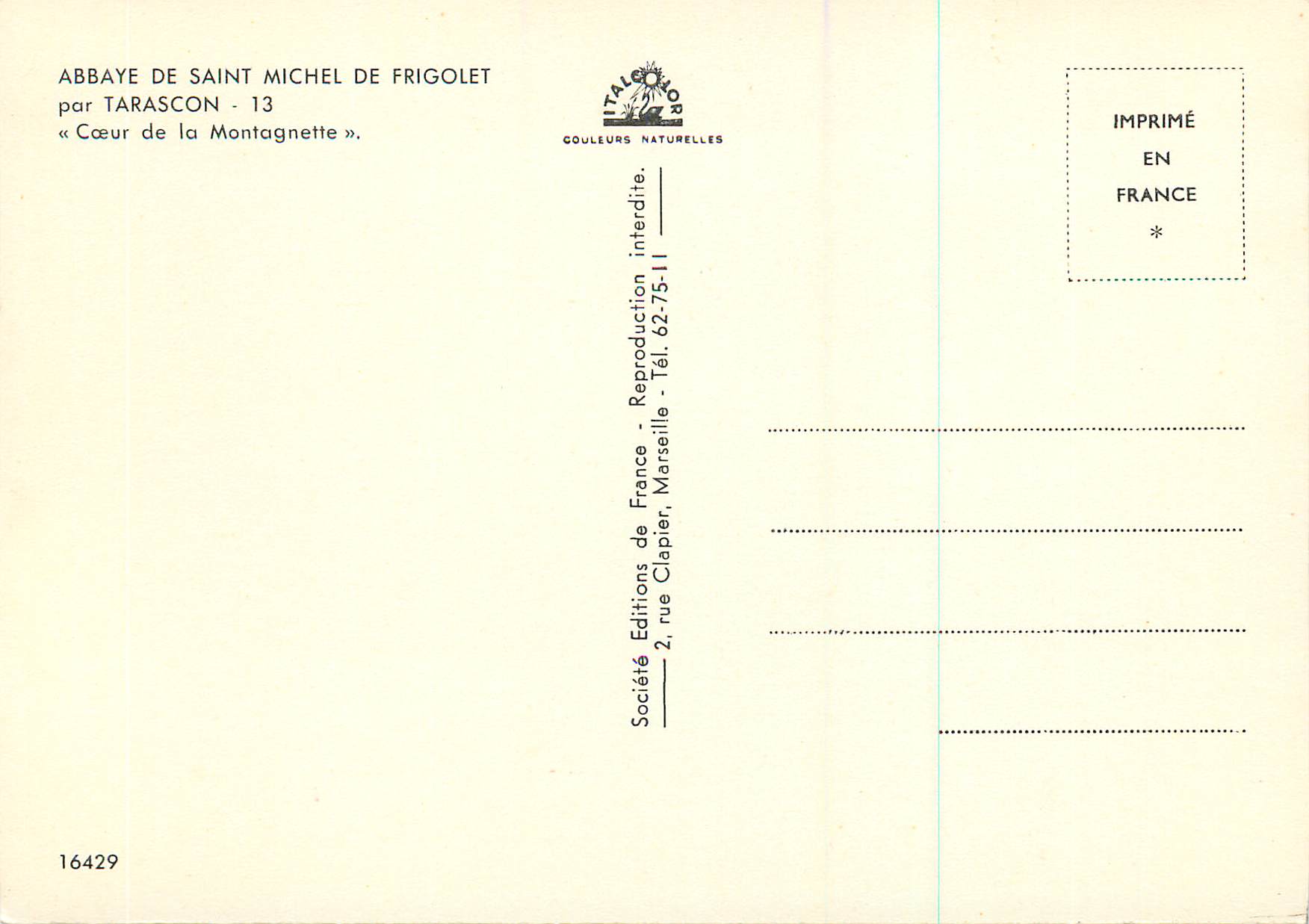 Abbaye de Saint-Michel de Frigolet — Cœur de la Montagnette — Société Gouleures Naturelles, n° 16429 — Reverso