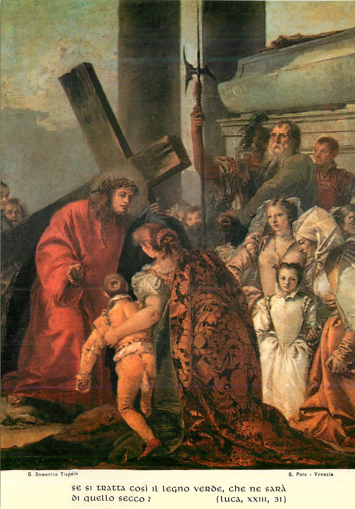 CPM Venezia Chiesa di S Polo Gian Domenico Tiepolo Via Crucis (1747) Stazione VIII Gesu parle alle pie donne