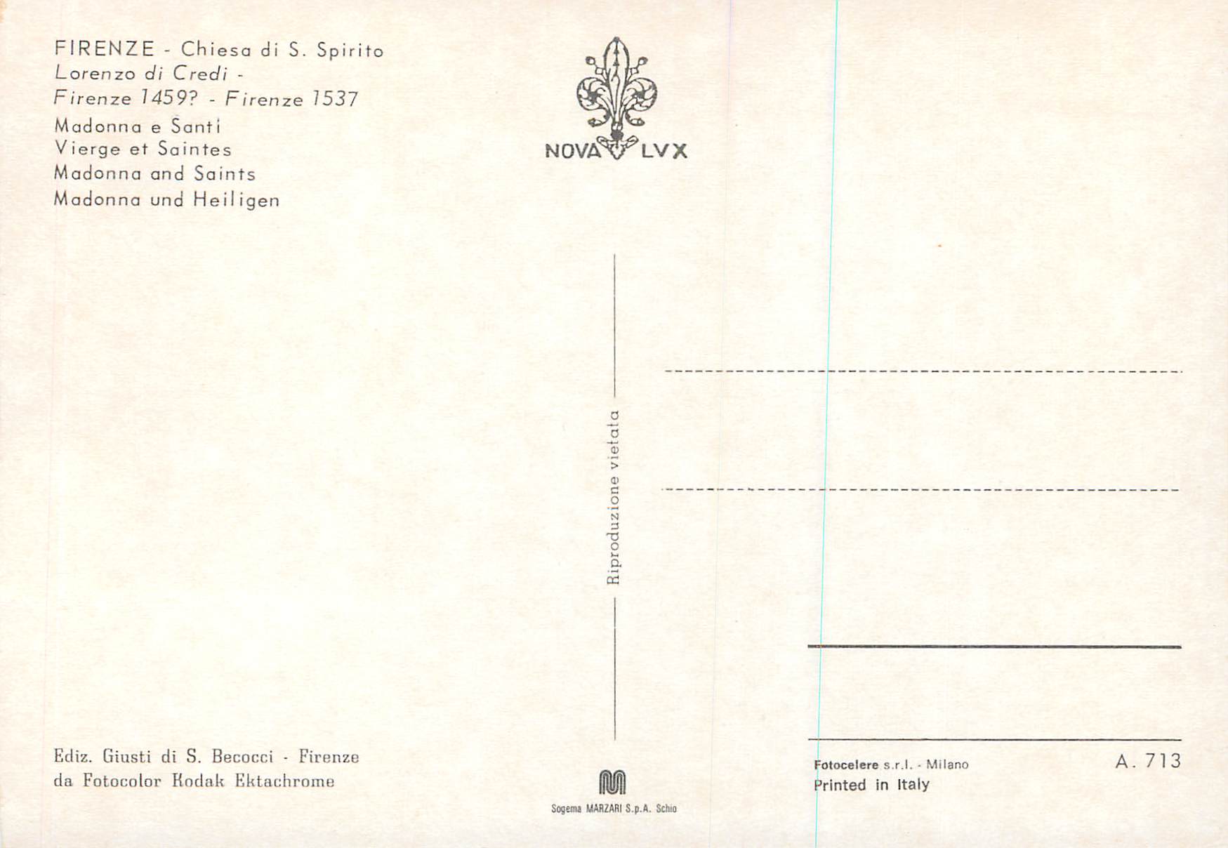 CPM Firenze Chiesa di S Spirito Lorenzo di Credi Firenze 1459 Firenze 1537 Vierge et Saintes — Verso