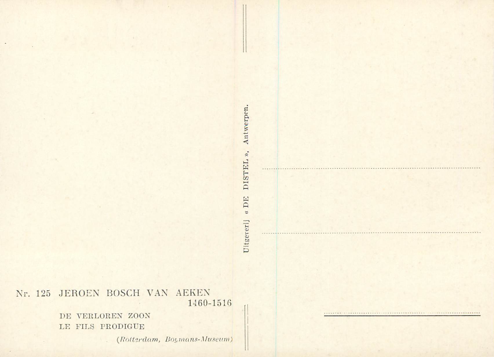 CPM Jerome Bosch Van Aeken 1460 1516 Le Fils Prodigue — Verso