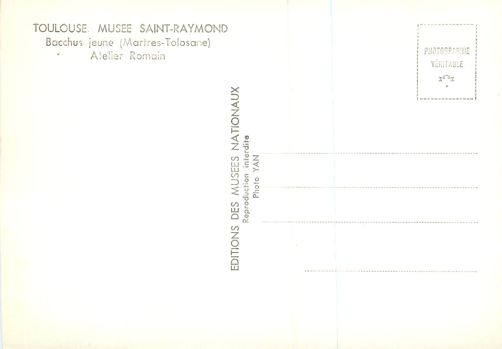 CPM Toulouse Musee Saint Raymond Bacchus jeune (Martres Tolosane) Atelier Romain — Back