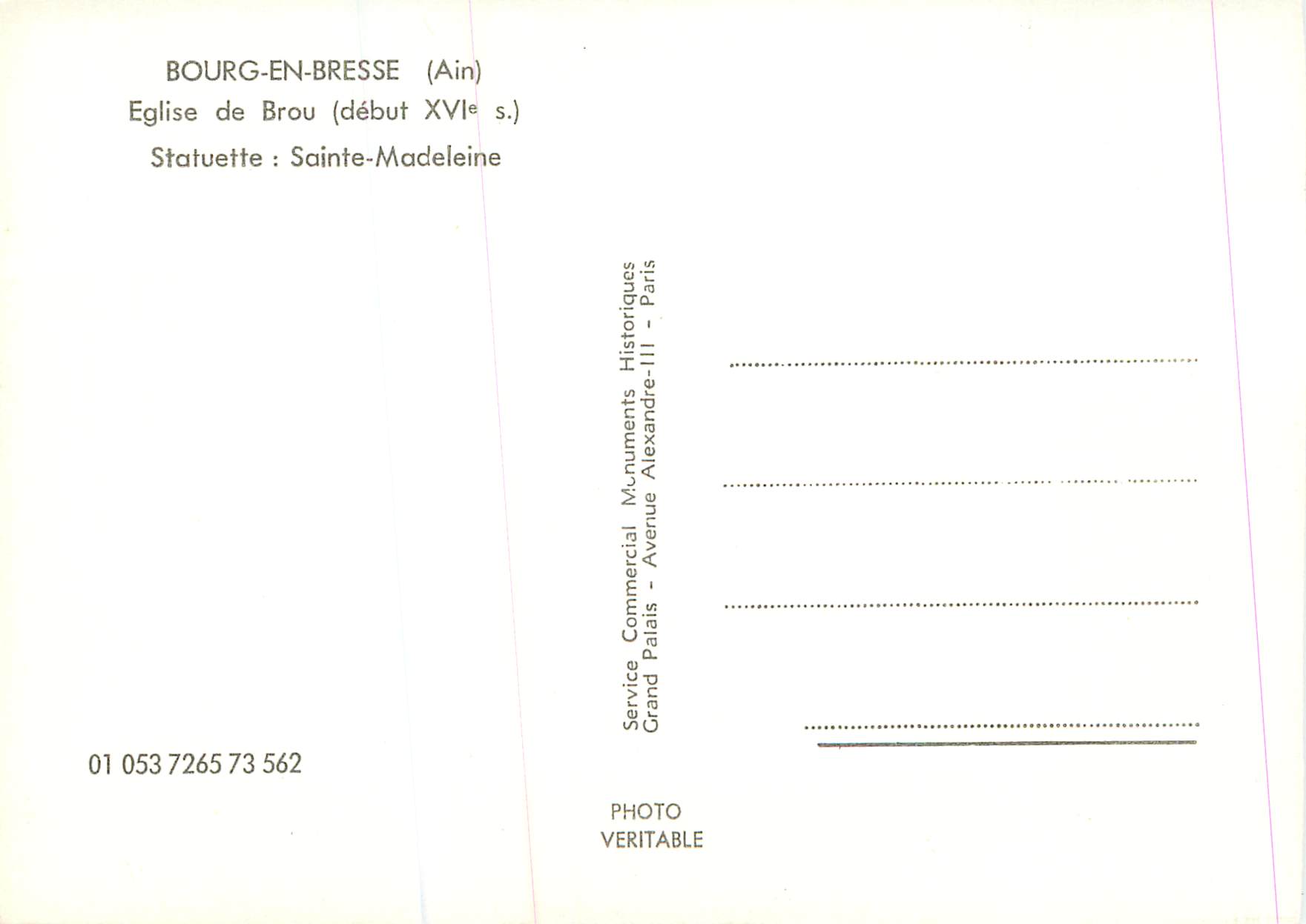CPM Bourg en Bresse (Ain) Eglise de Brou (debut XVIe S) Statuette Sainte Madeleine — Rückseite