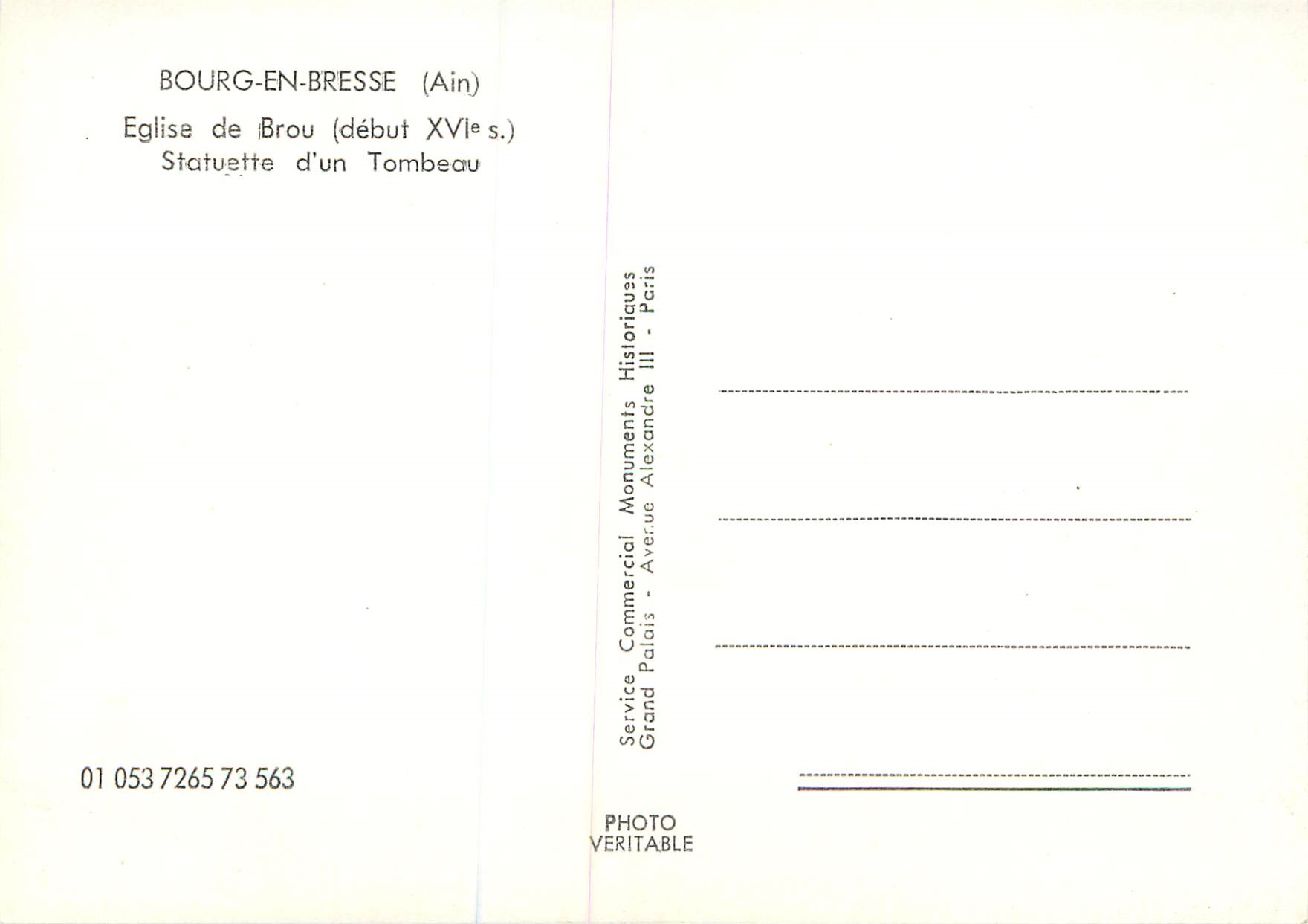 CPM Bourg en Bresse (Ain) Eglise de Brou (debut XVIe S) Statuette d'un Tombeau — Rückseite