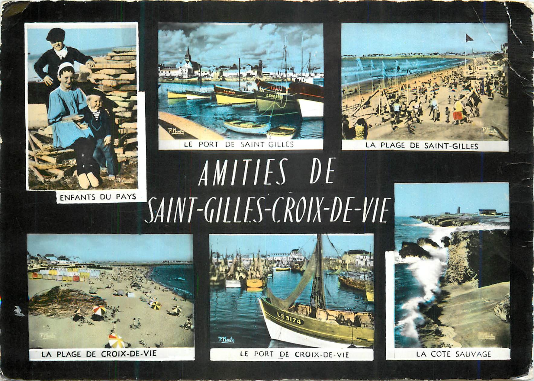 CPM Amities de Saint Gilles Croix de Vie