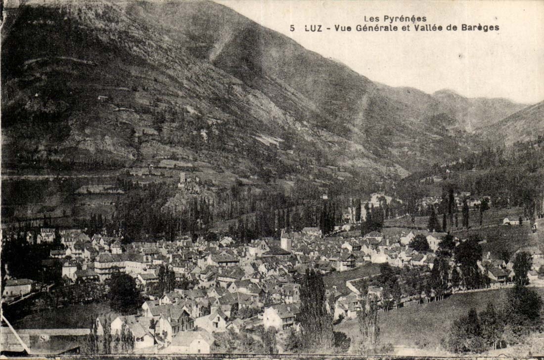 Luz - Vue Générale et Vallée de Barèges — Les Pyrénées, n°5