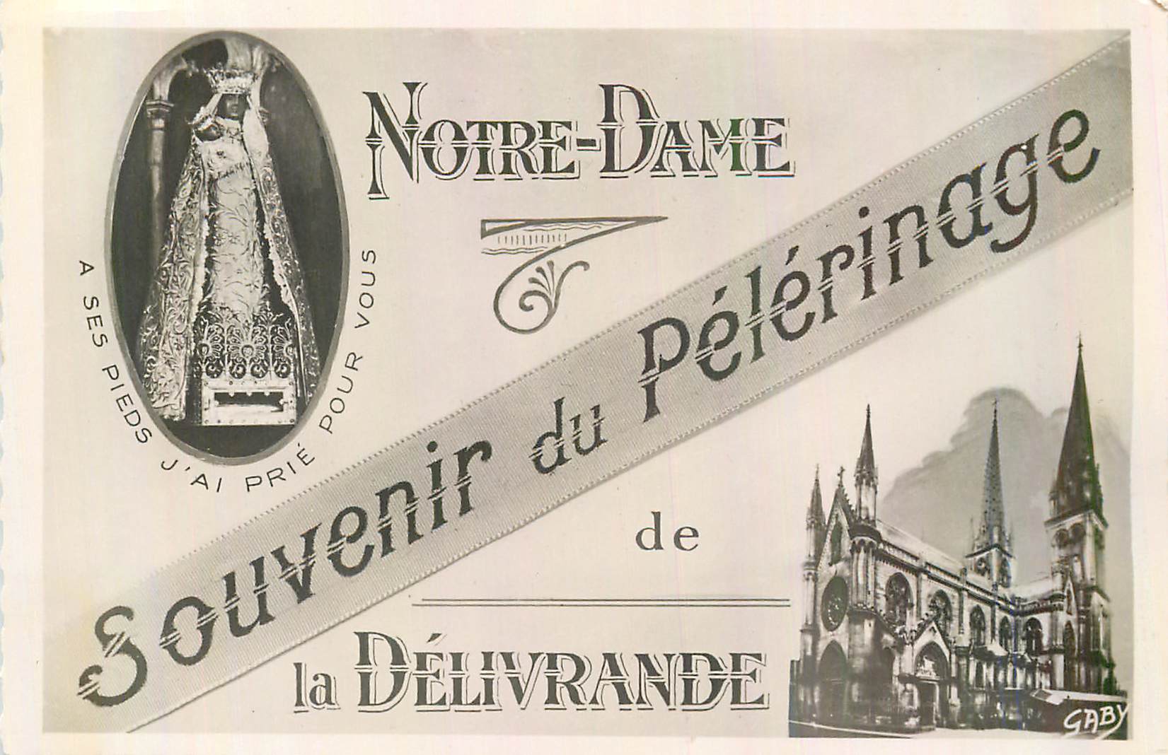 CPM La Delivrande (Calvados)  Notre Dame Souvenir du Pelerinage