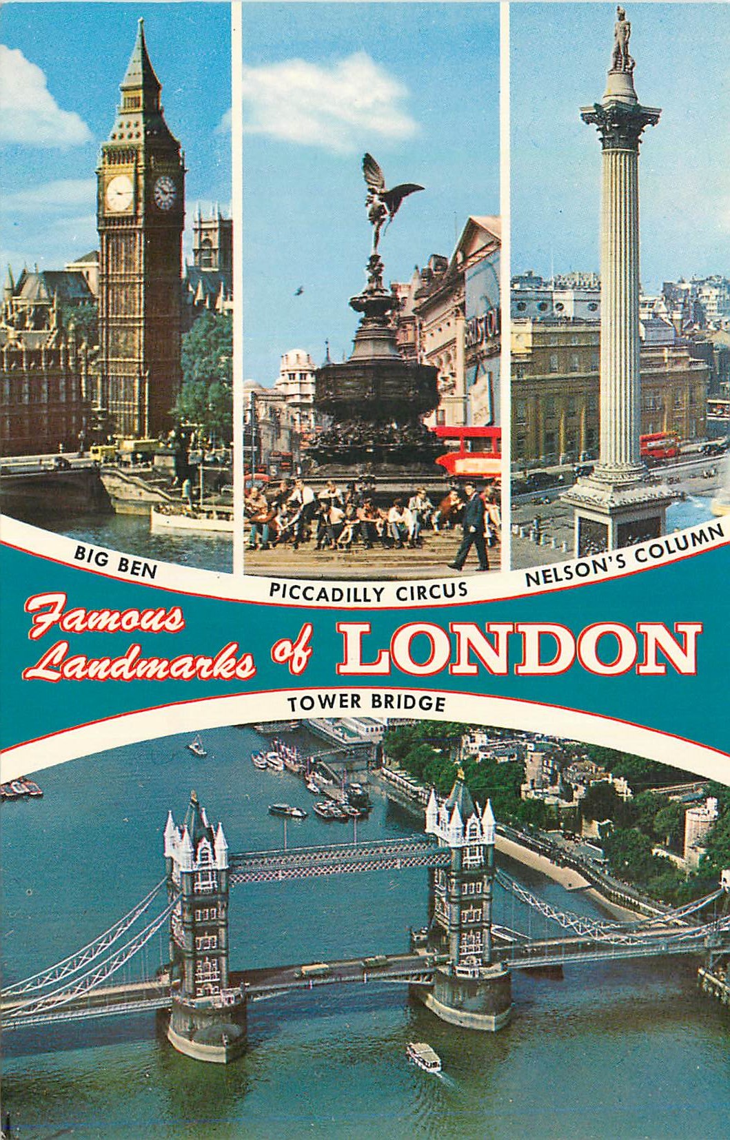 CPM Famous Landmarks of London Tower Bridge Big Ben Piccadilly Circus Nelson's Column