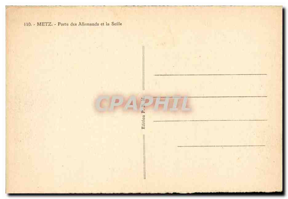 Metz — Porte des Allemands et la Seille — Édition P. Phil — Rückseite
