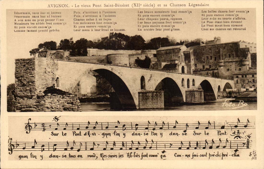 Avignon CPA Le vieux pont Saint Benezet et sa chanson legendaire