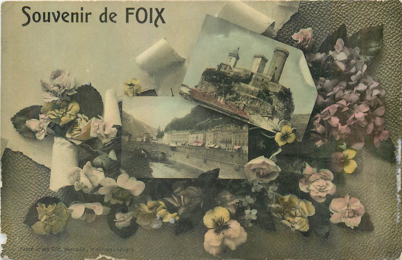 FoiX — Souvenir de FOIX — Faure & ses Édits, phot. édit., St-Girons (Ariège)