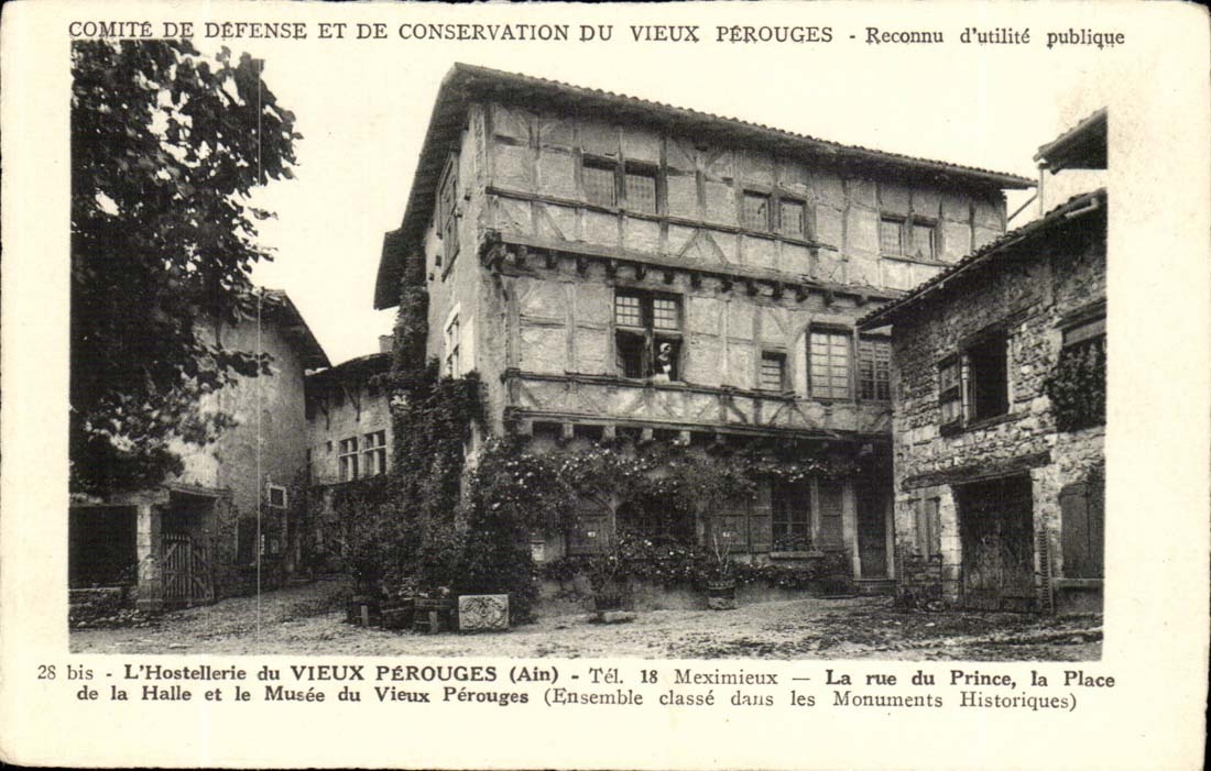 L'Hostellerie du Vieux Pérouges — Musée — rue du Prince, Place de la Halle — Comité de Défense et de Conservation du Vieux Pérouges