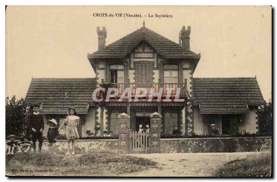 CROIX-de-VIE (Vendée) - La Sapinière — editor Paris, Croix-de-Vie, n°221