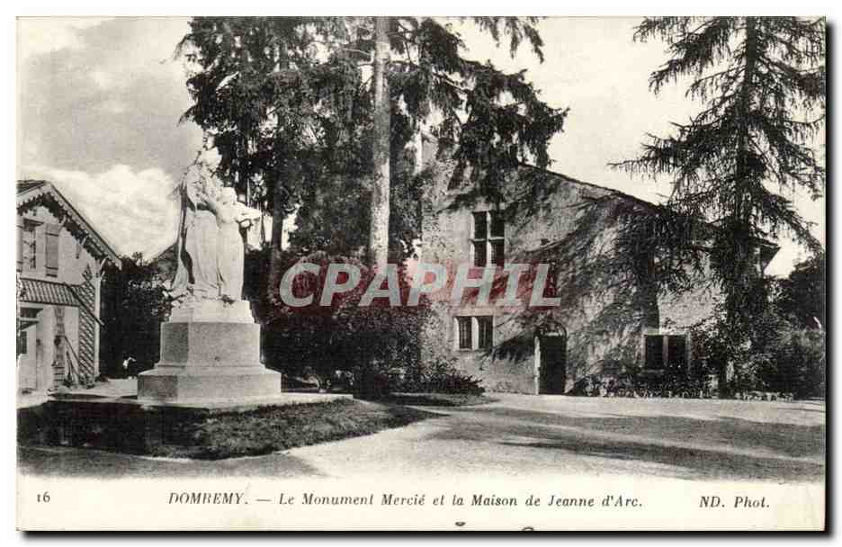 Domremy CPa le monument Merci et la maison de Jeanne d'arc
