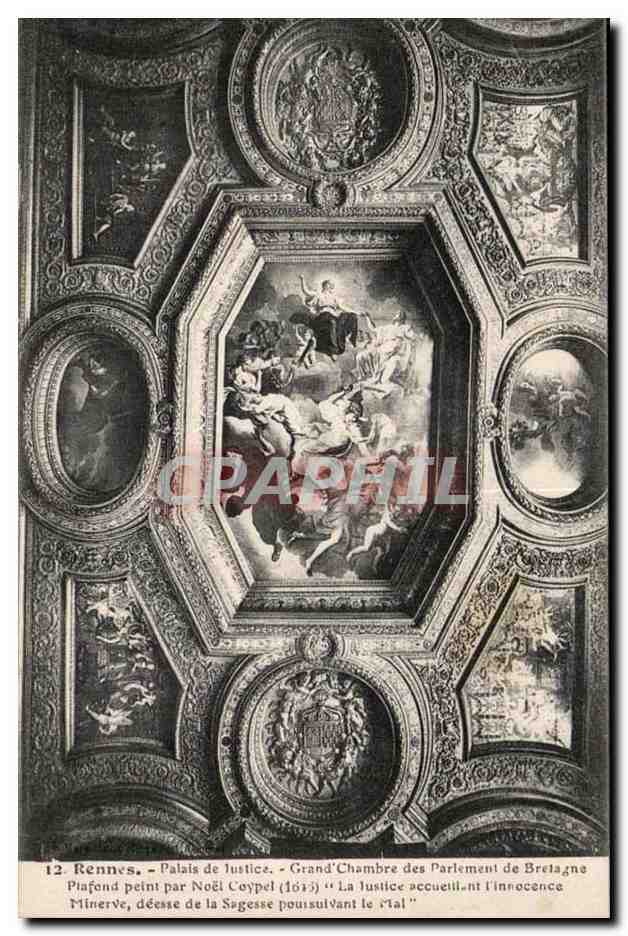 Rennes - Palais de Justice - Grand'Chambre des Parlement de Bretagne - Plafond peint par Noël Coypel (1613) "La Justice accueillant l'Innocence Minerve, déesse de la Sagesse poursuivant le Mal"