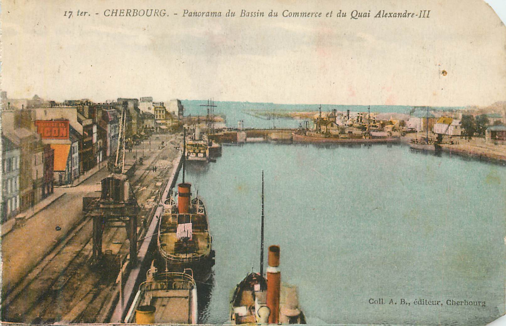 Cherbourg - Panorama du Bassin du Commerce et du Quai Alexandre-III — Coll. A. B., éditeur, Cherbourg