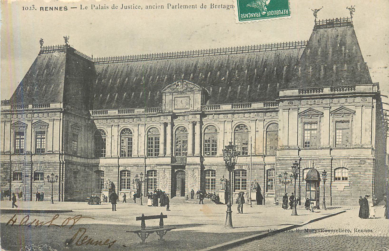 Rennes — Le Palais de Justice, ancien Parlement de Bretagne — Collection R. Mary-Rousselliere, Rennes