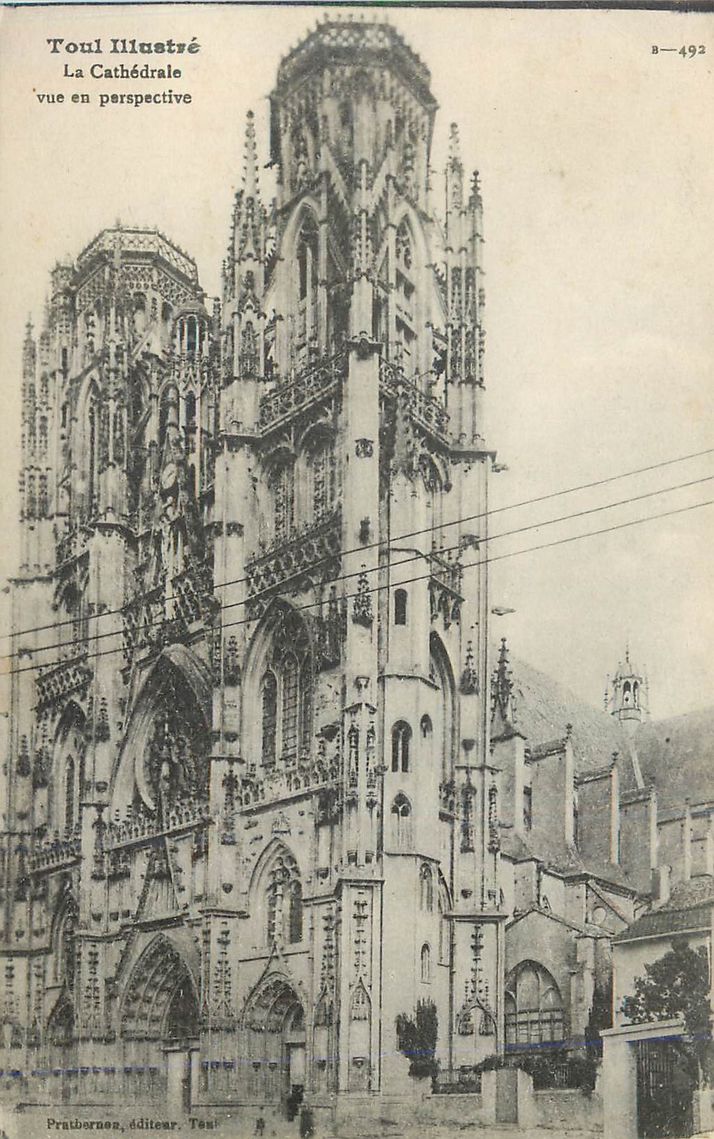 Toul Illustre — La Cathédrale vue en perspective — Pratbarnoz, éditeur, Toul
