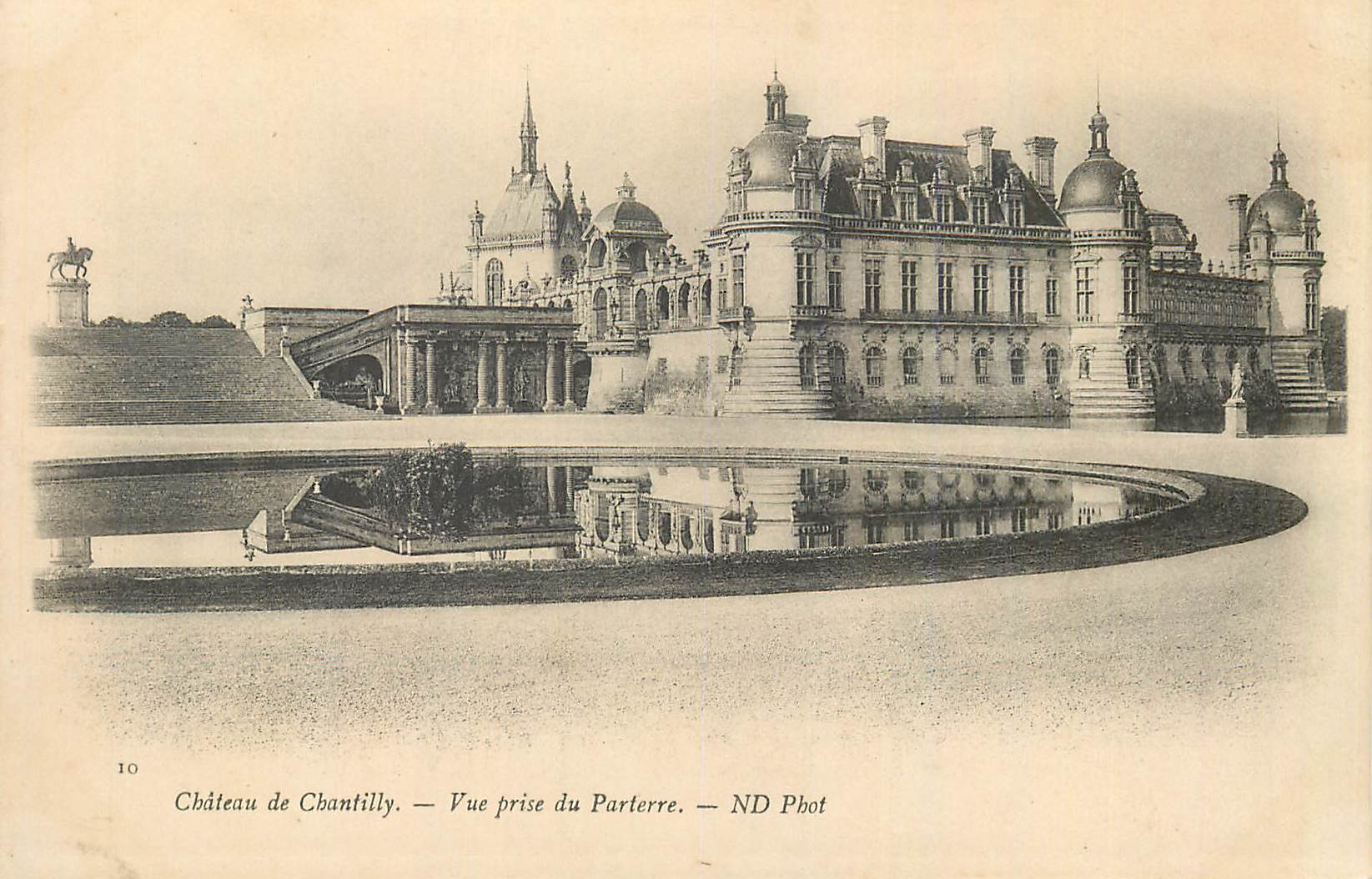 Château de Chantilly — Vue prise du Parterre — ND Phot