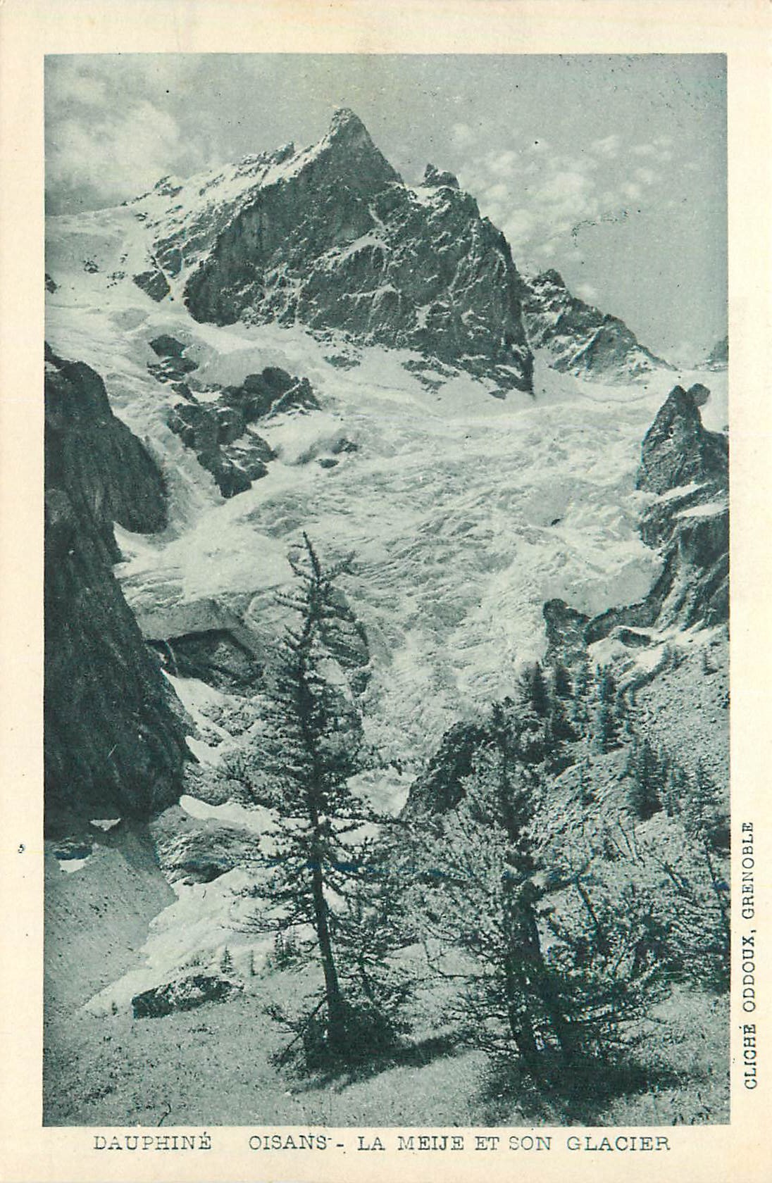 Dauphiné - Oisans - La Meije und ihr Gletscher — Cliché Oddoux, Grenoble
