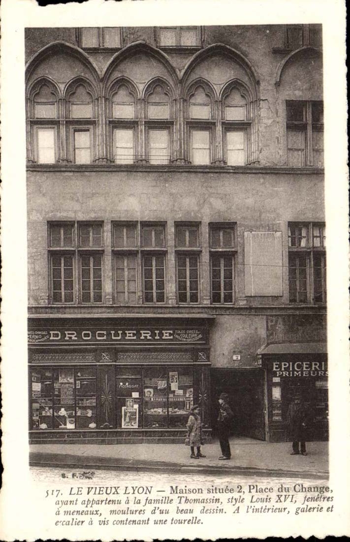 Le Vieux Lyon — Maison située 2, Place du Change, style Louis XVI — Éditeur B. F. (n° 517)