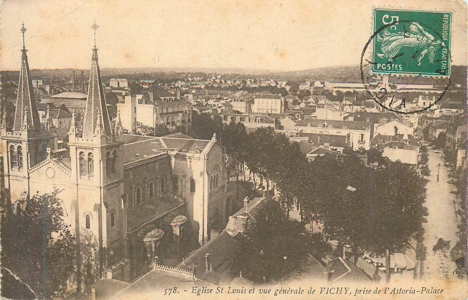 CPA Eglise St Louis et vue generale de Vichy prise de l Astoria Palace