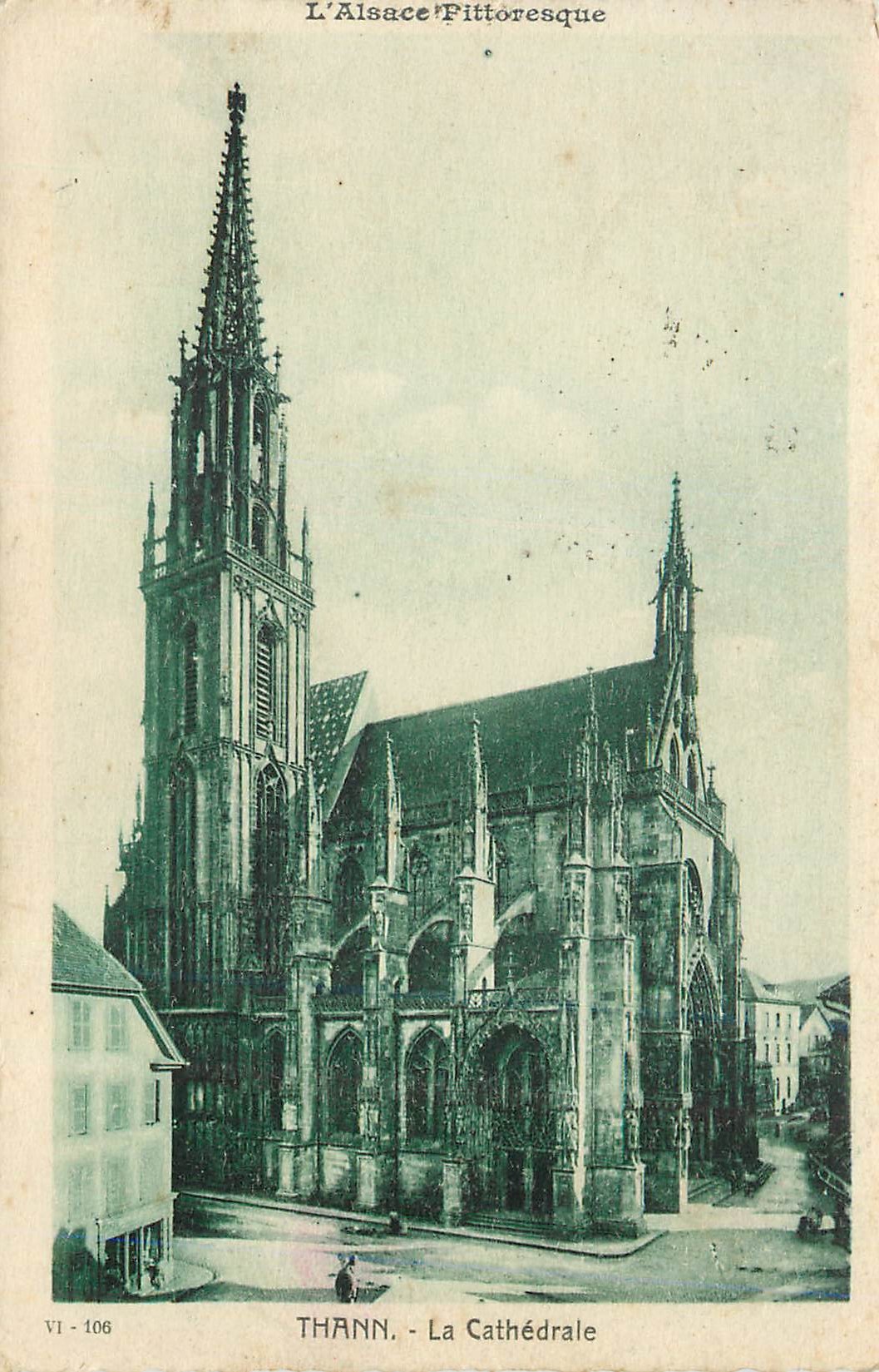 CPA L Alsace Pittoresque Thann La Cathedrale