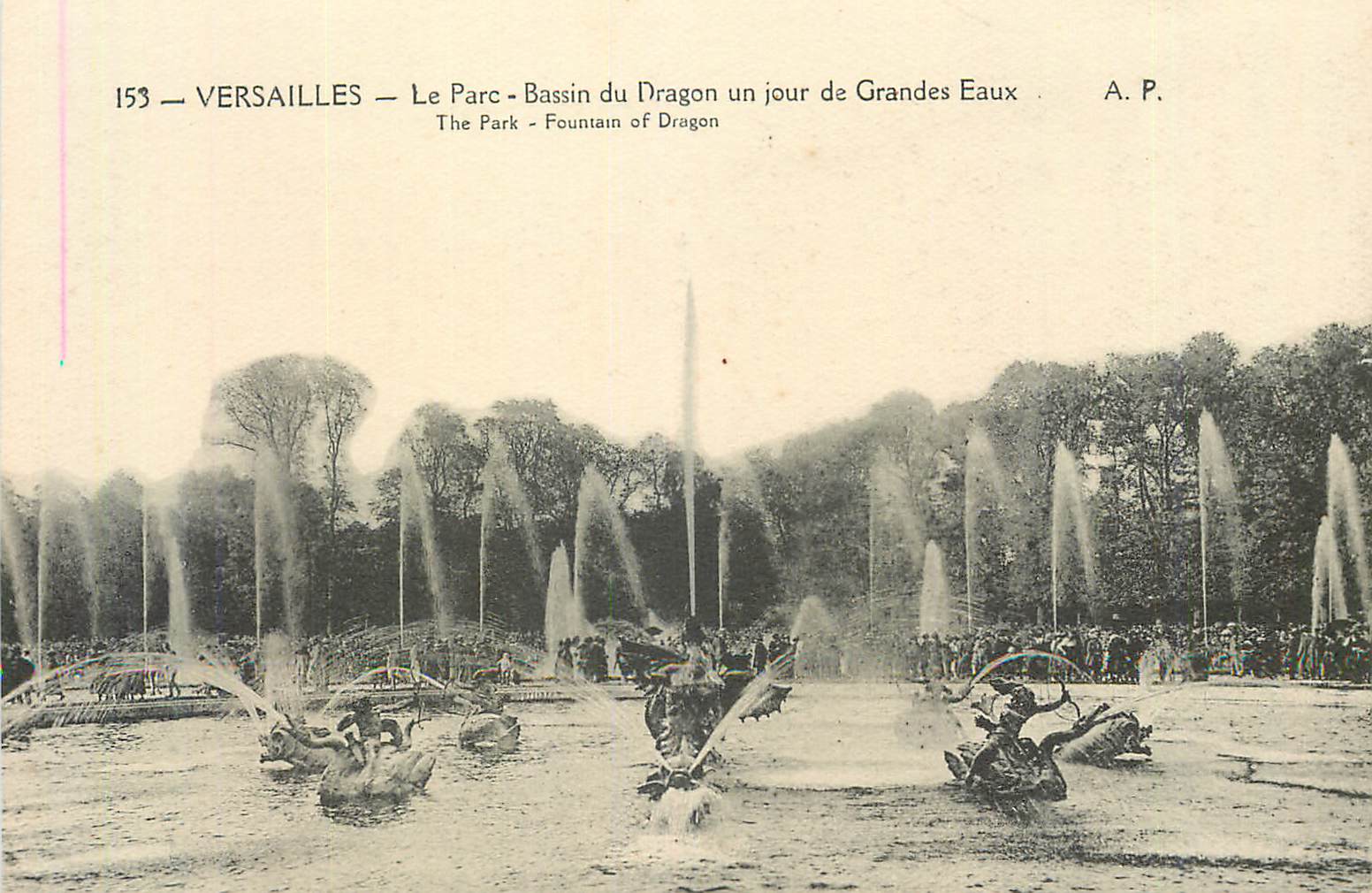 Versailles — Le Parc - Bassin du Dragon un jour de Grandes Eaux — A.P. n°153