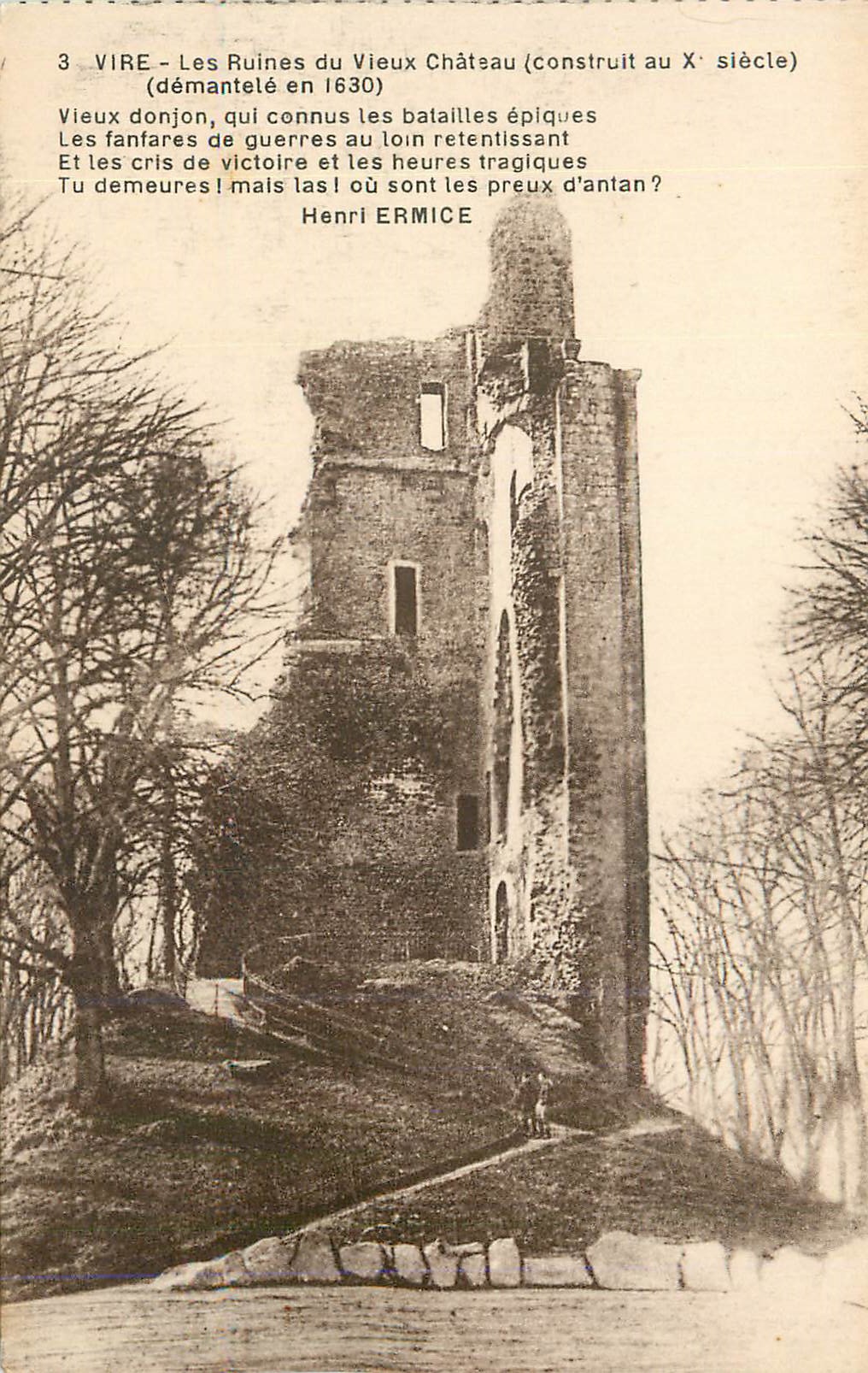 Vire - Les Ruines du Vieux Château (construit au Xe siècle) — Henri ERMICE