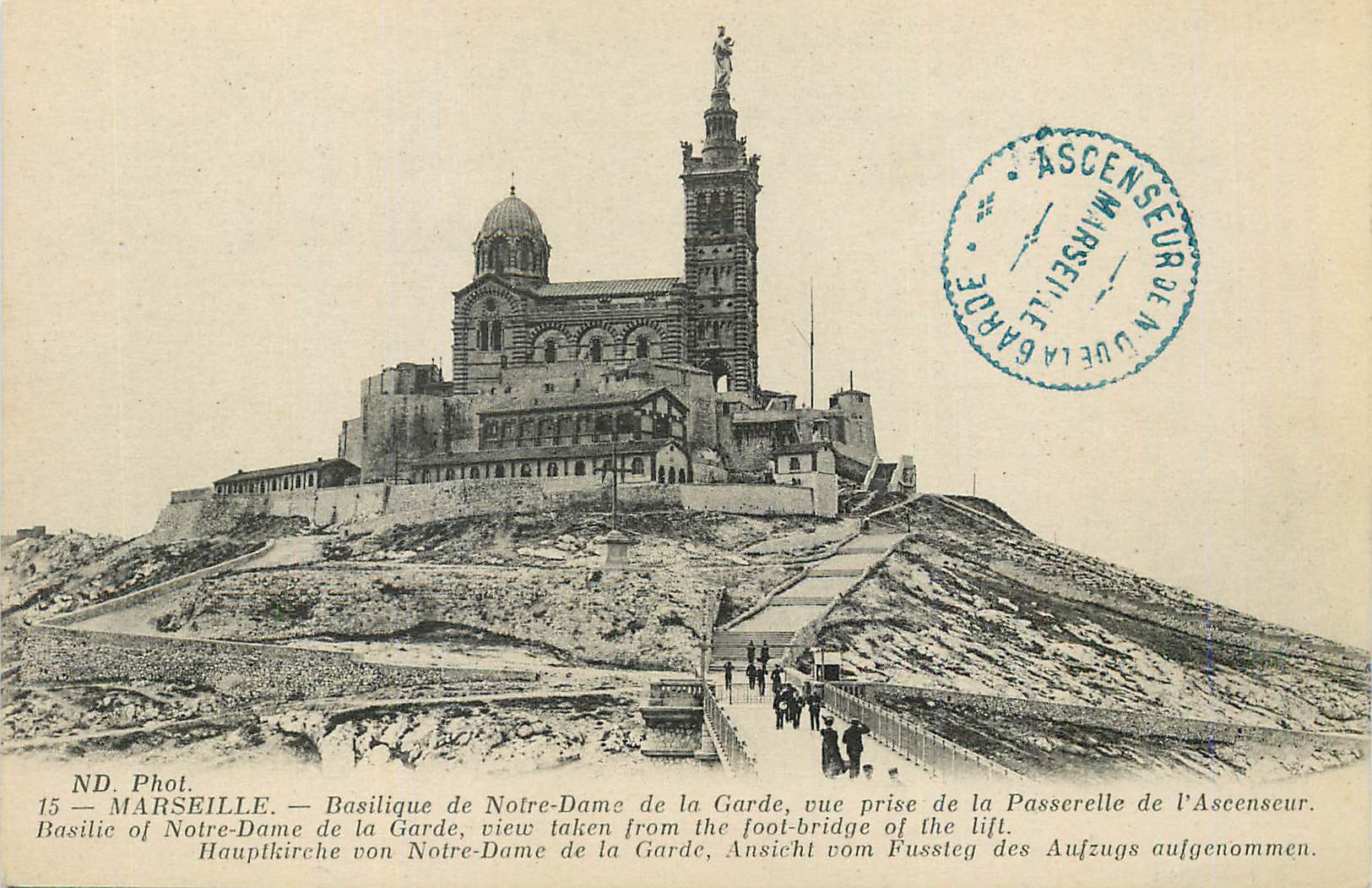 CPA Marseille Basilique Notre Dame de la Garde vue prise de la Passerelle de l Ascenseurs