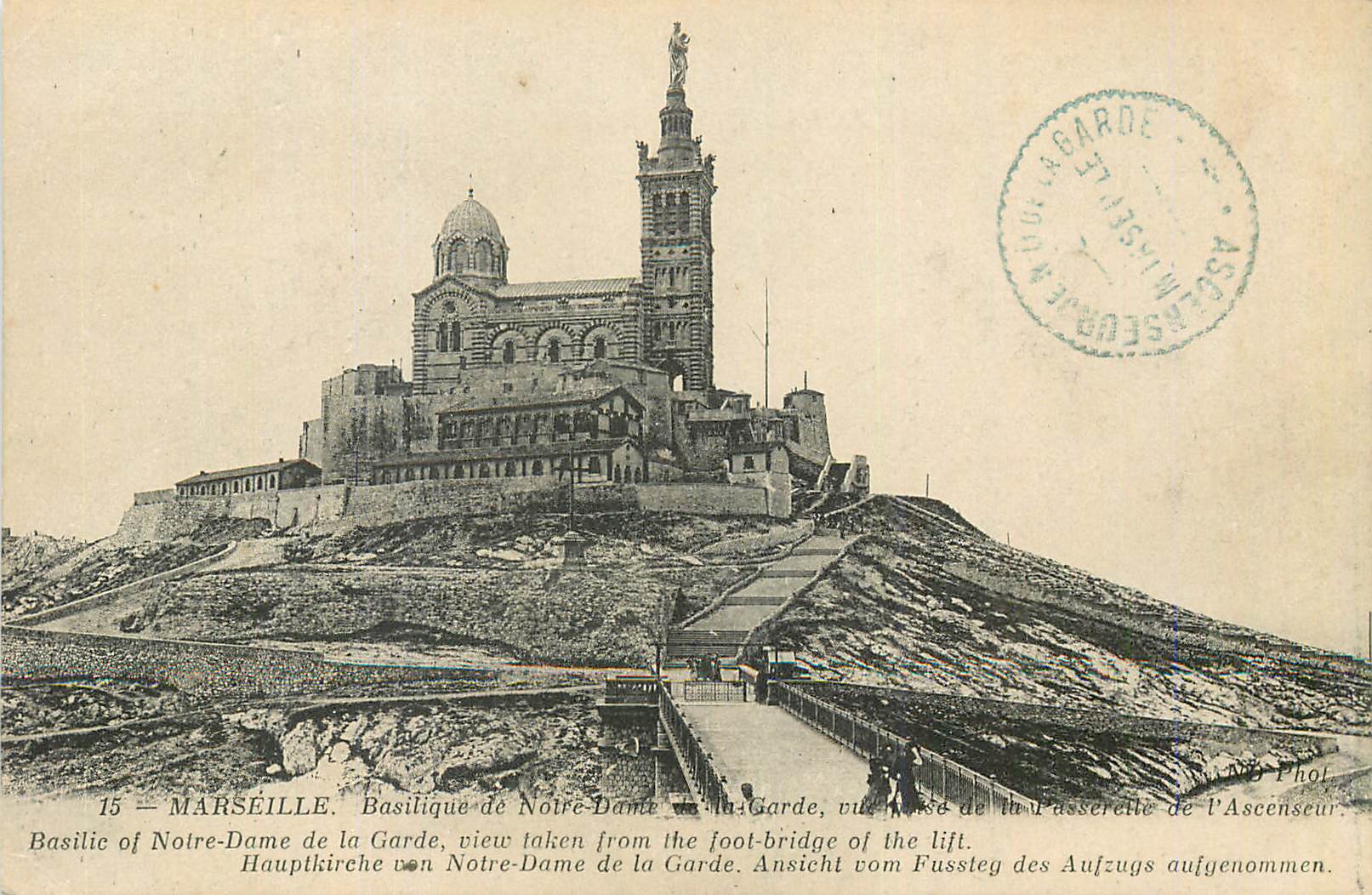 CPA Marseille Basilique Notre Dame de la Garde vue prise de la Passerelle de l Ascenseurs