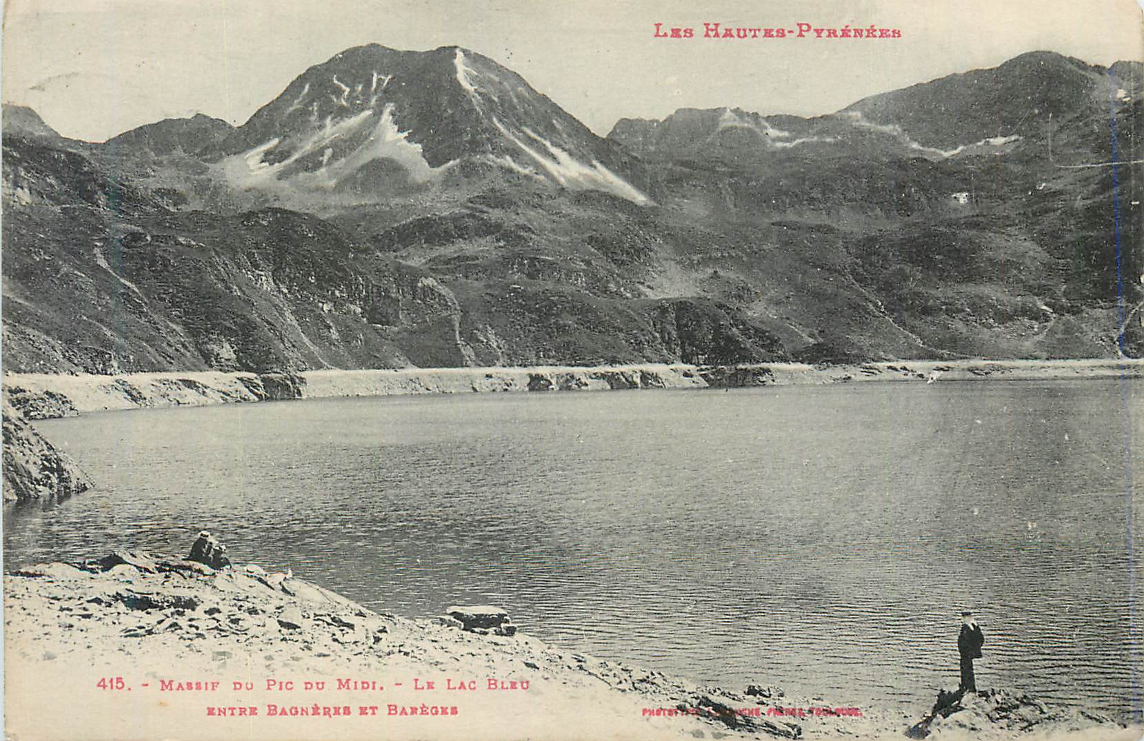 CPA Les Hautes Pyrenees Massif du Pic du Midi Le Lac Bleu