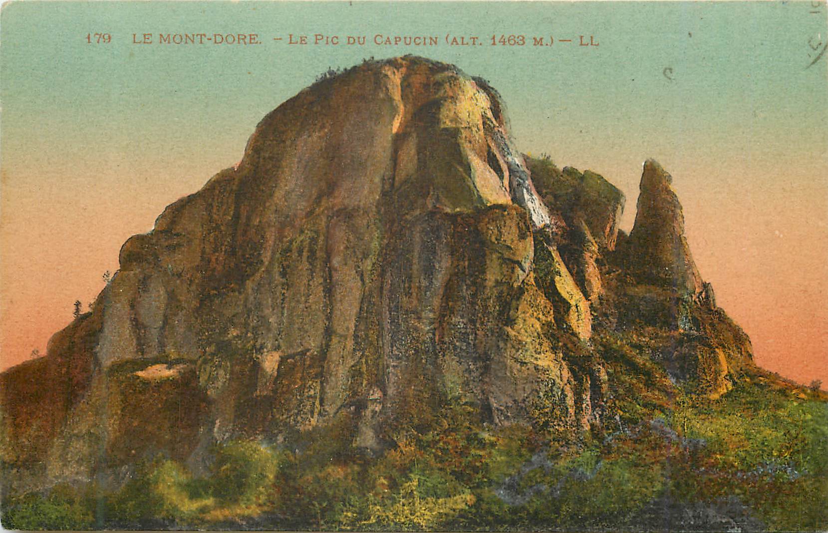 CPA Le Mont Dore Le Pi Du Capucin