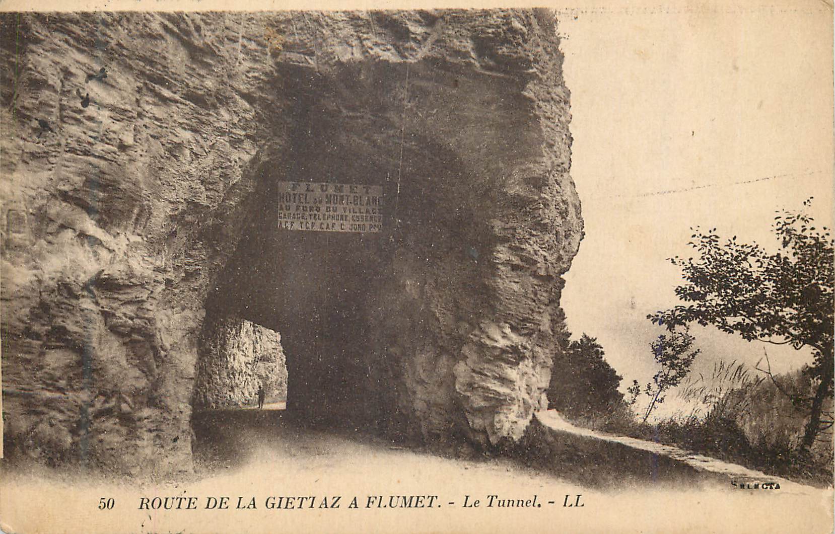 Route de la Gietiaz à Flumet — Le Tunnel — LL