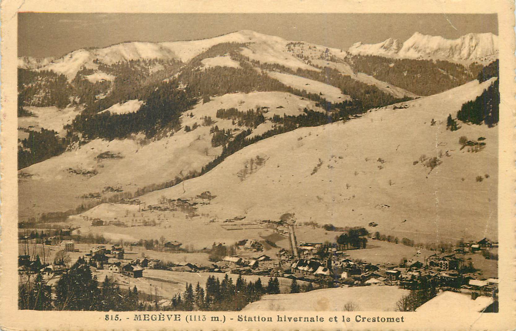 Megève (1113 m) — Station hivernale et le Crestomet — éditions anonymes, n° 815